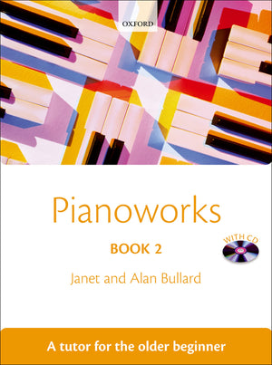 Pianoworks Book 2: A tutor for the older beginner,Used