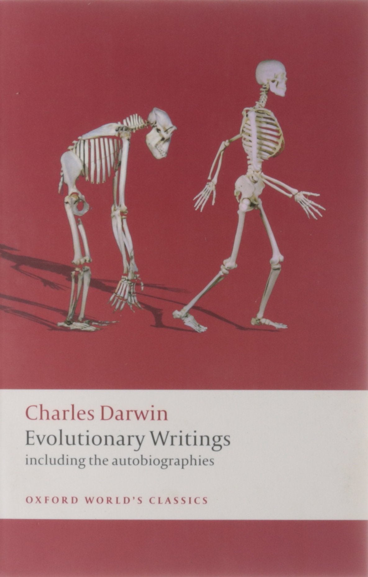 Evolutionary Writings: Including the Autobiographies (Oxford World's Classics),Used