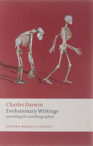 Evolutionary Writings: Including the Autobiographies (Oxford World's Classics),Used
