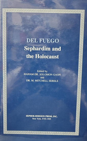 Del Fuego: Sephardim and the Holocaust,Used