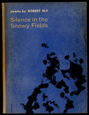 Silence In The Snowy Fields: Poems (Wesleyan Poetry Series),Used