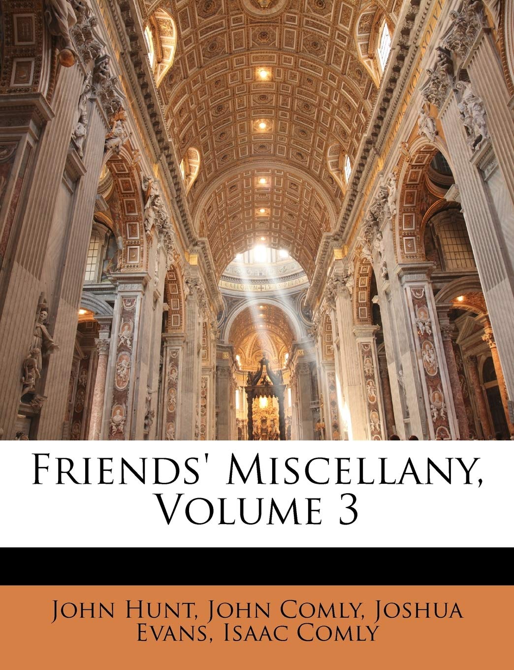 Friends' Miscellany, Volume 3,Used