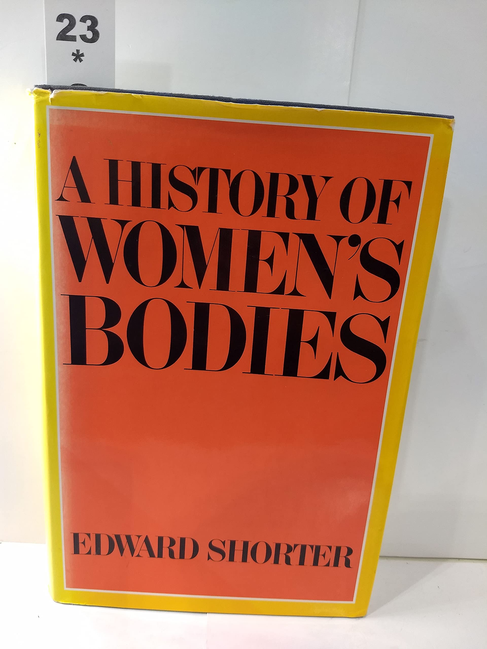 A History of Women's Bodies,Used