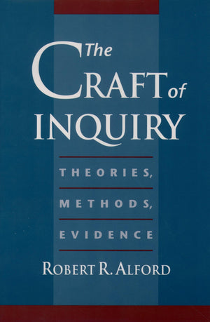 The Craft of Inquiry: Theories, Methods, Evidence,Used