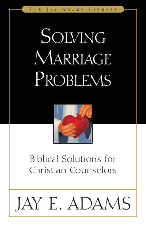 Solving Marriage Problems,New
