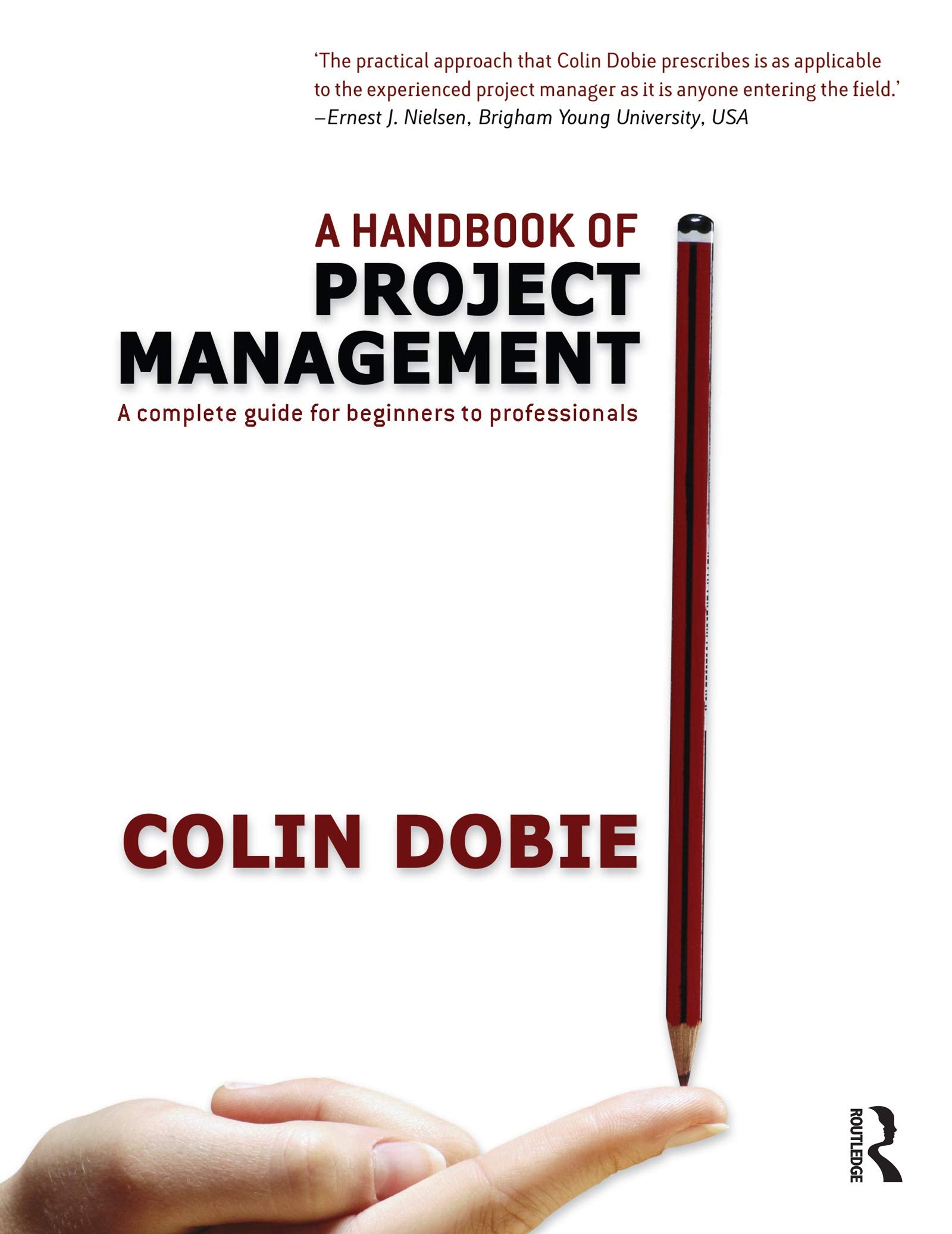 A Handbook Of Project Management: A Complete Guide For Beginners To Professionals,Used