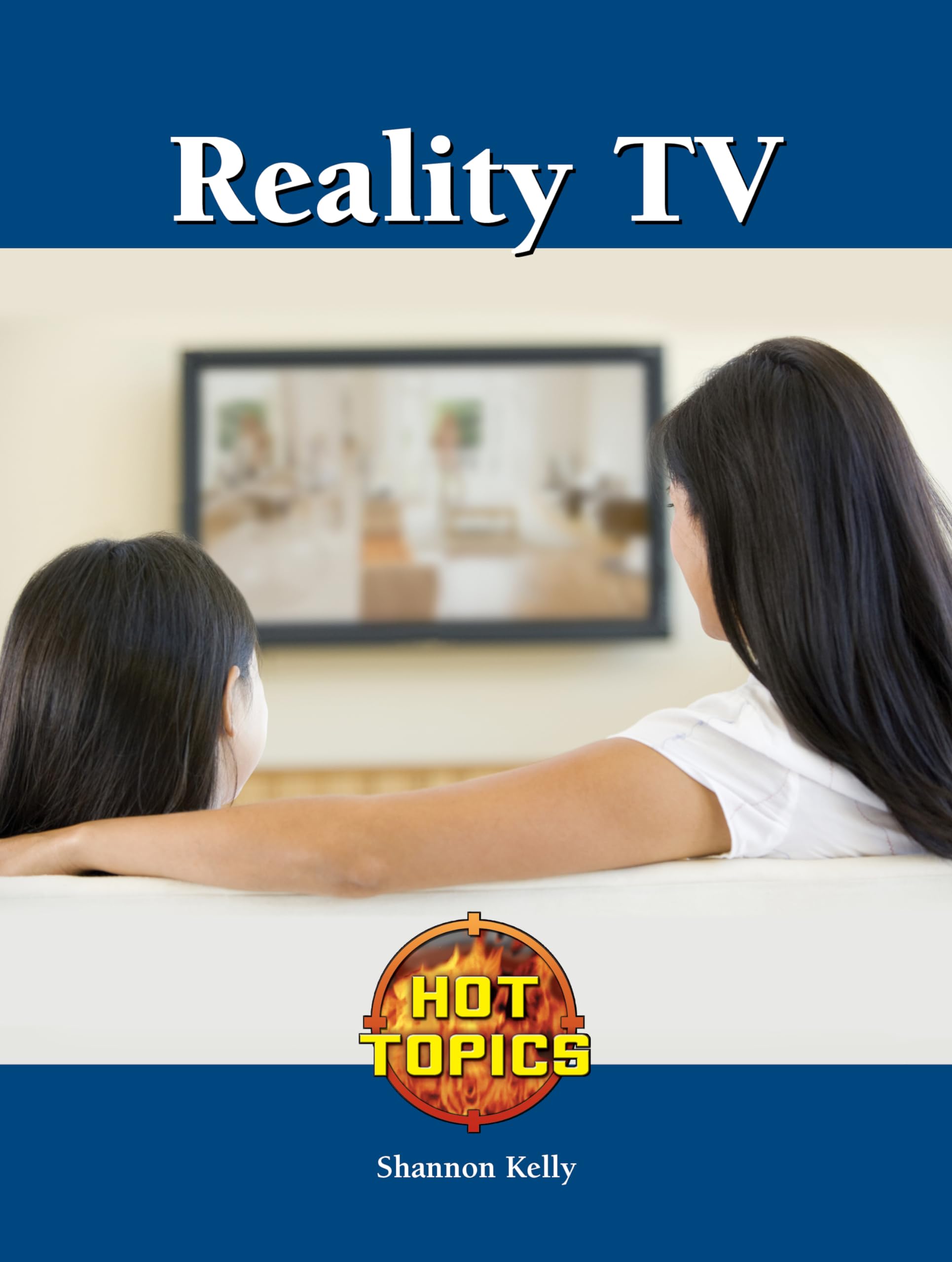 Reality Tv (Hot Topics),Used