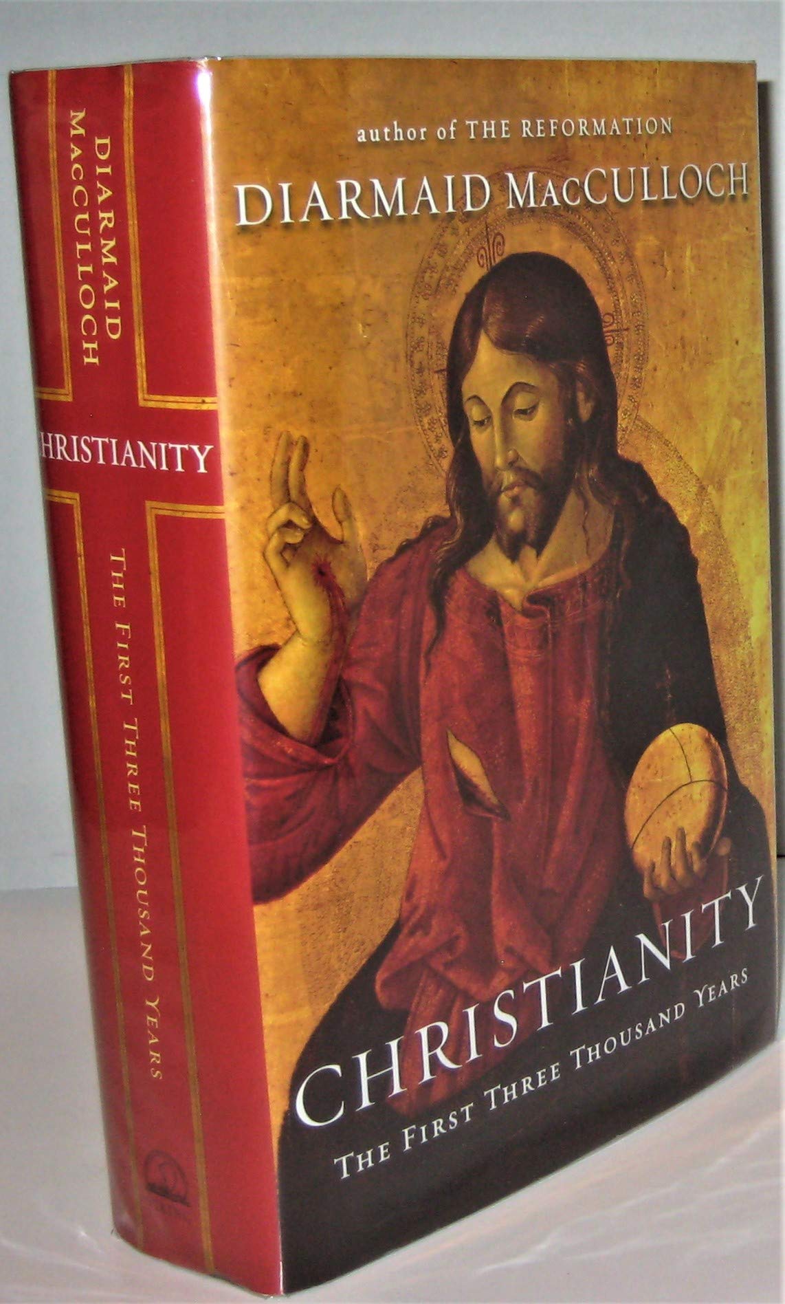 Christianity: The First Three Thousand Years,New