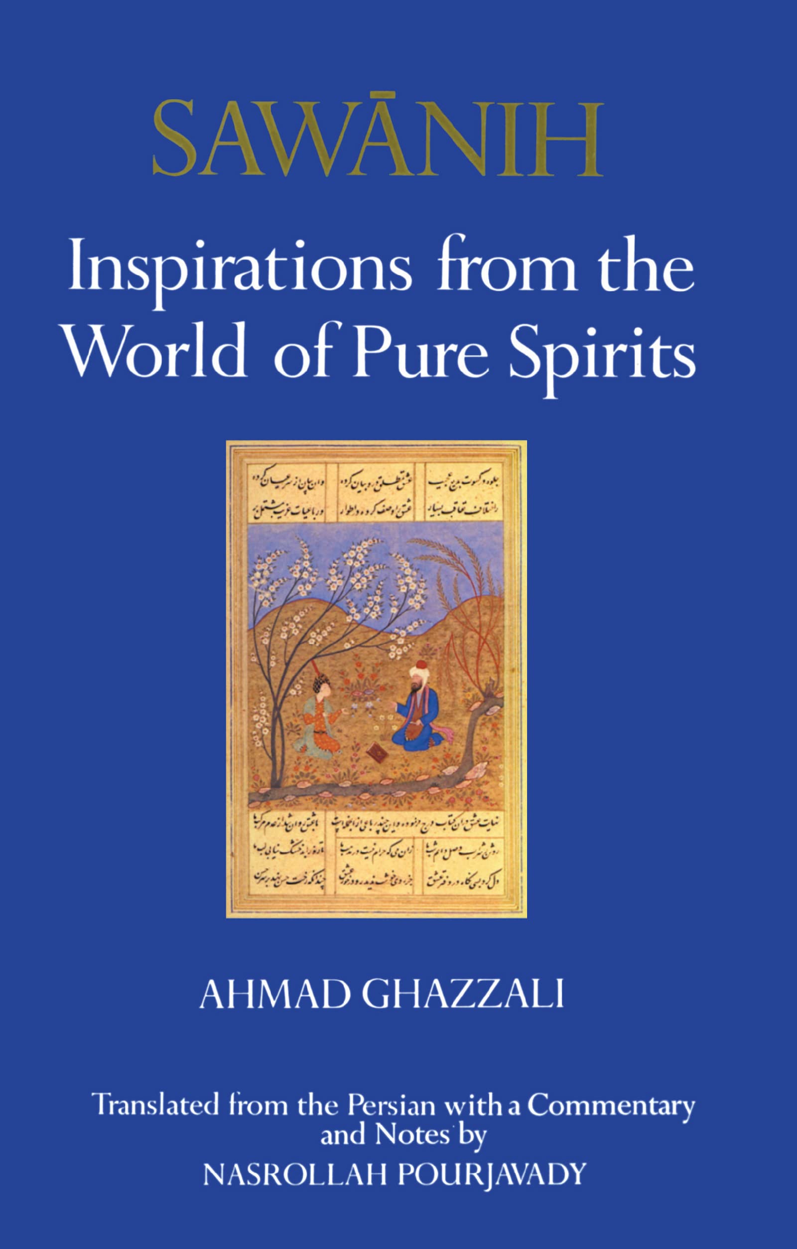 Sawanih: Inspirations from the World of Pure Spirits,Used