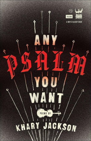 Any Psalm You Want: Poems,Used
