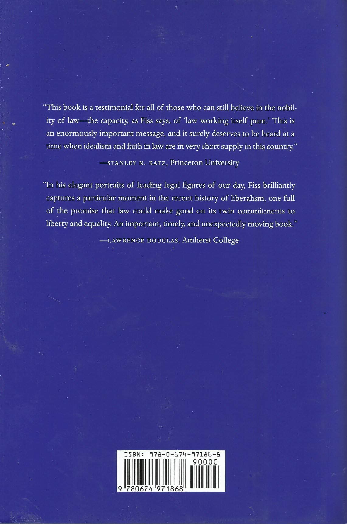 Pillars of Justice: Lawyers and the Liberal Tradition,Used