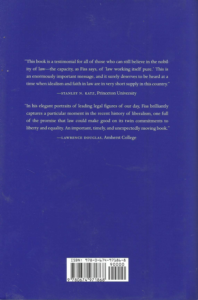Pillars of Justice: Lawyers and the Liberal Tradition,Used