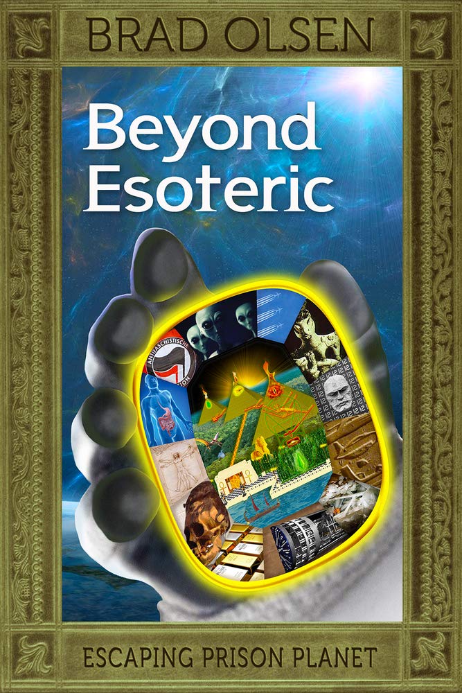 Beyond Esoteric: Escaping Prison Planet (The Esoteric Series),New