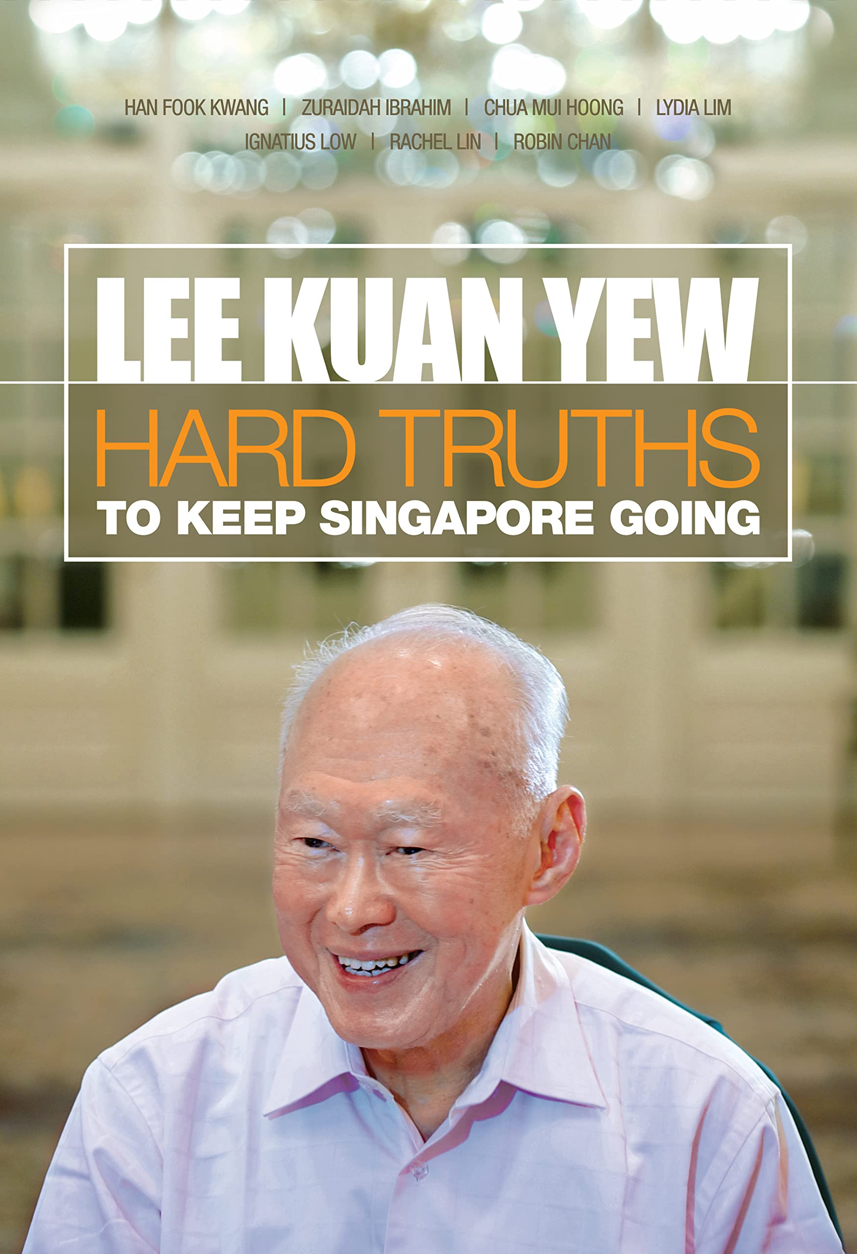 Hard Truths to Keep Singapore Going,Used