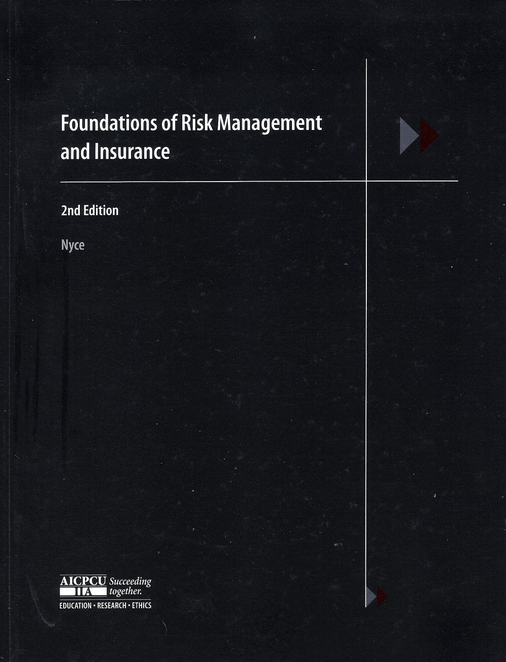 Foundations of Risk Management and Insurance,Used