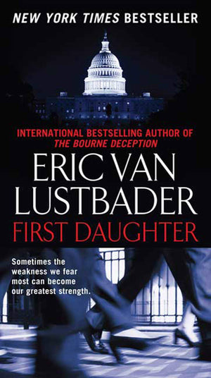 First Daughter: A Mcclure/Carson Novel (Jack Mcclure/Alli Carson Novels, 1),New