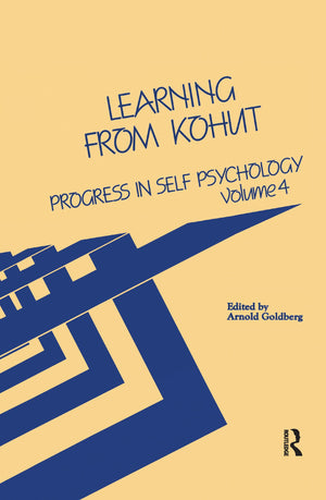 Progress in Self Psychology, V. 4: Learning from Kohut,Used