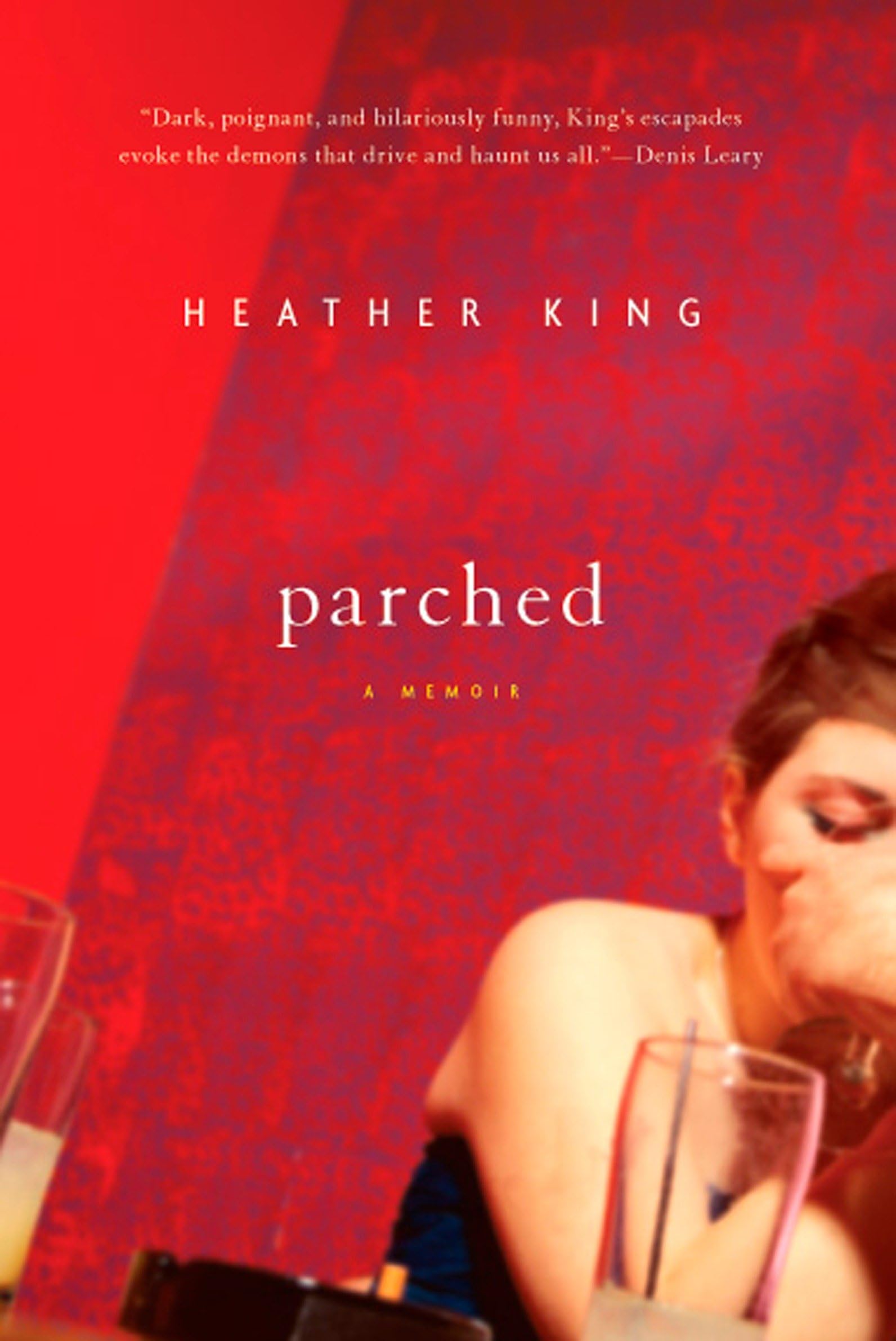Parched: A Memoir,Used