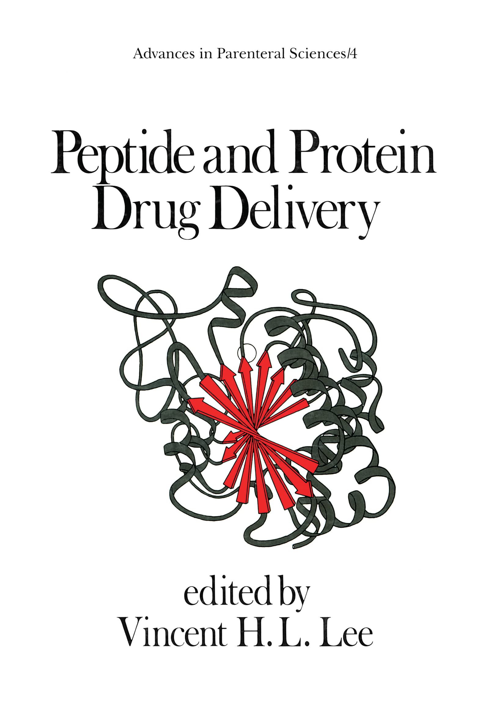 Peptide and Protein Drug Delivery (Advances in Parenteral Science),New