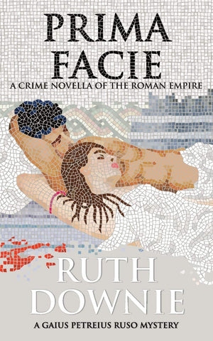 Prima Facie: A Crime Novella of the Roman Empire (Gaius Petreius Ruso),Used