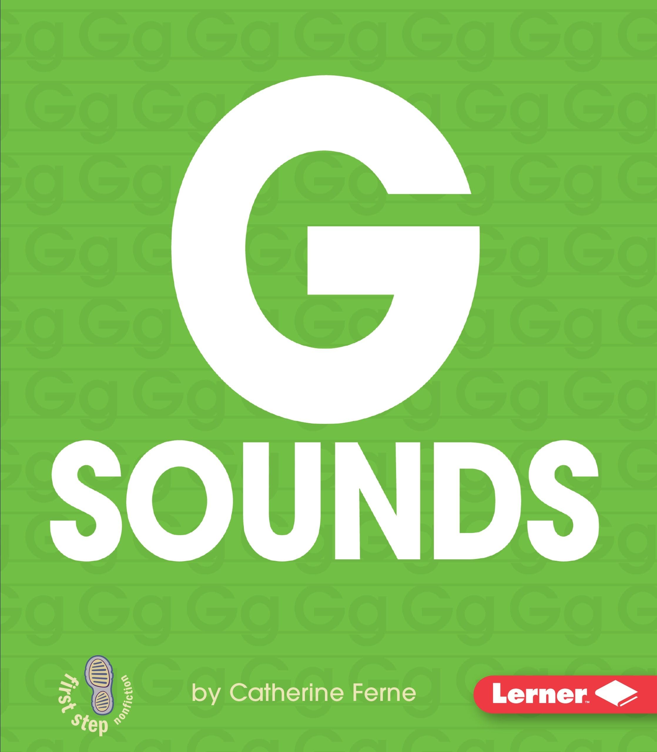 G Sounds (First Step Nonfiction  Hard Consonants),Used