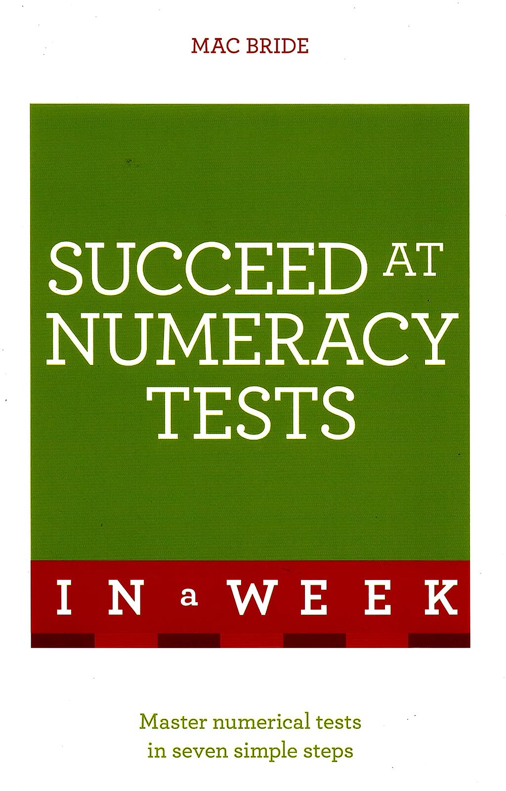 Succeed At Numeracy Tests In A Week