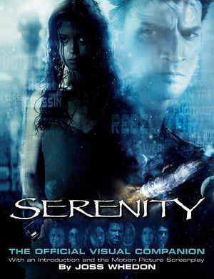 Serenity Official Visual Companion,Used