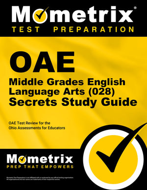 OAE Middle Grades English Language Arts (028) Secrets Study Guide: OAE Test Review for the Ohio Assessments for Educators,Used