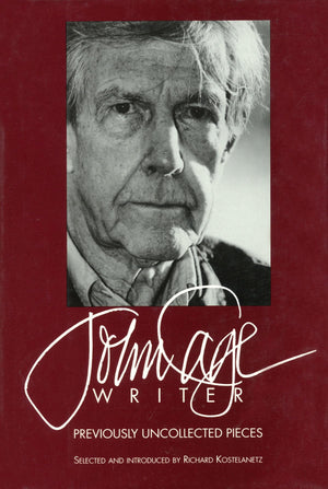 John Cage: Writer: Previously Uncollected Pieces (Limelight),Used