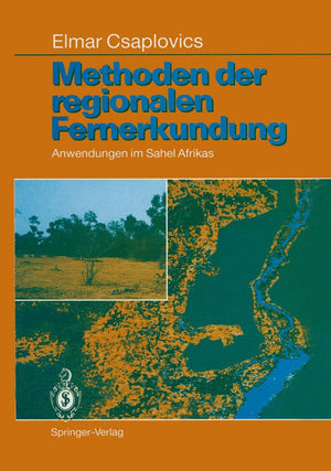 Methoden der regionalen Fernerkundung: Anwendungen im Sahel Afrikas (German Edition),Used