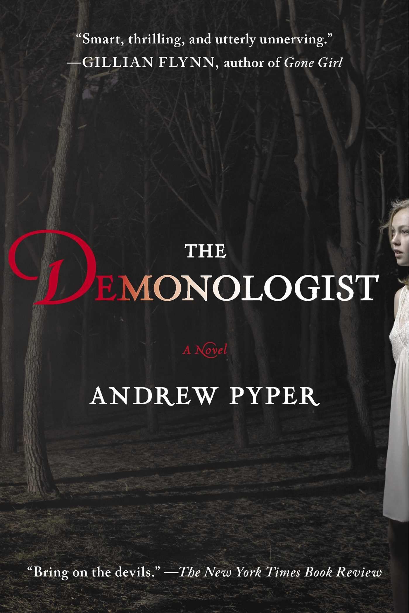 The Demonologist: A Novel,New