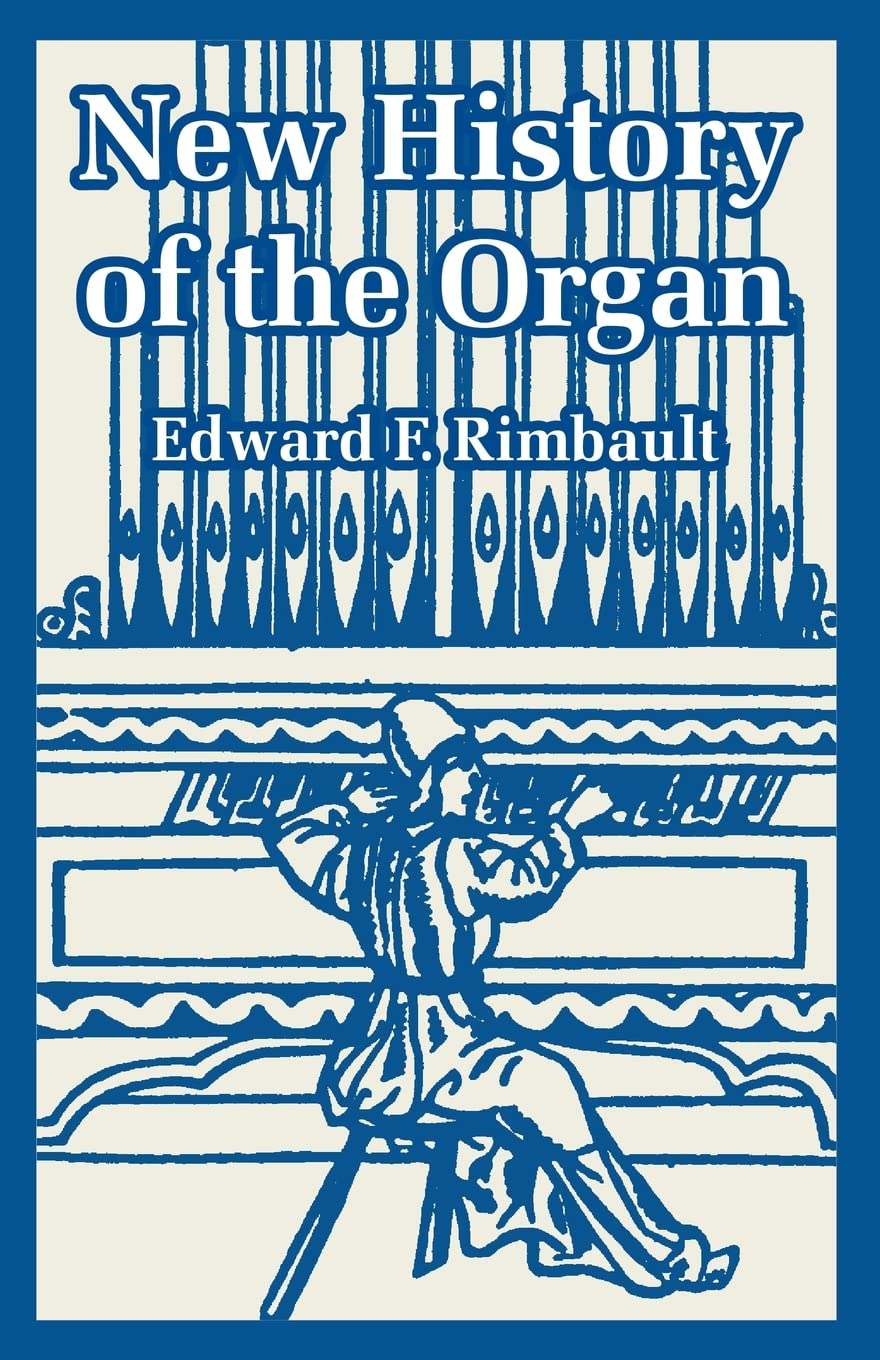 New History of the Organ,Used