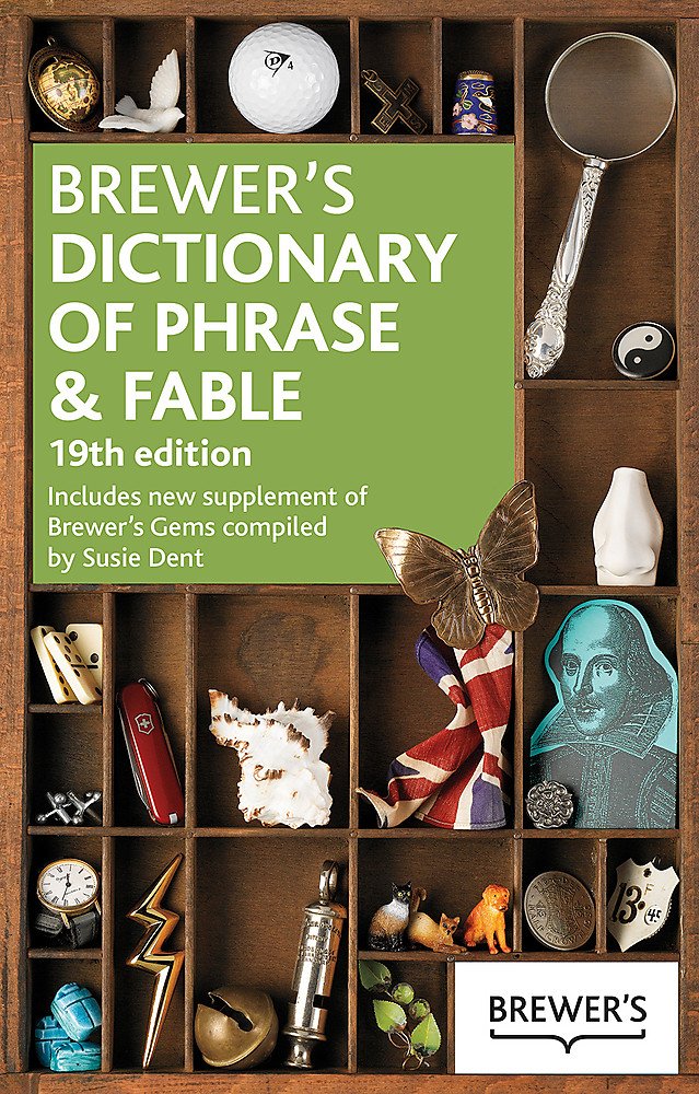 Brewer's Dictionary of Phrase and Fable 19th Edition,Used