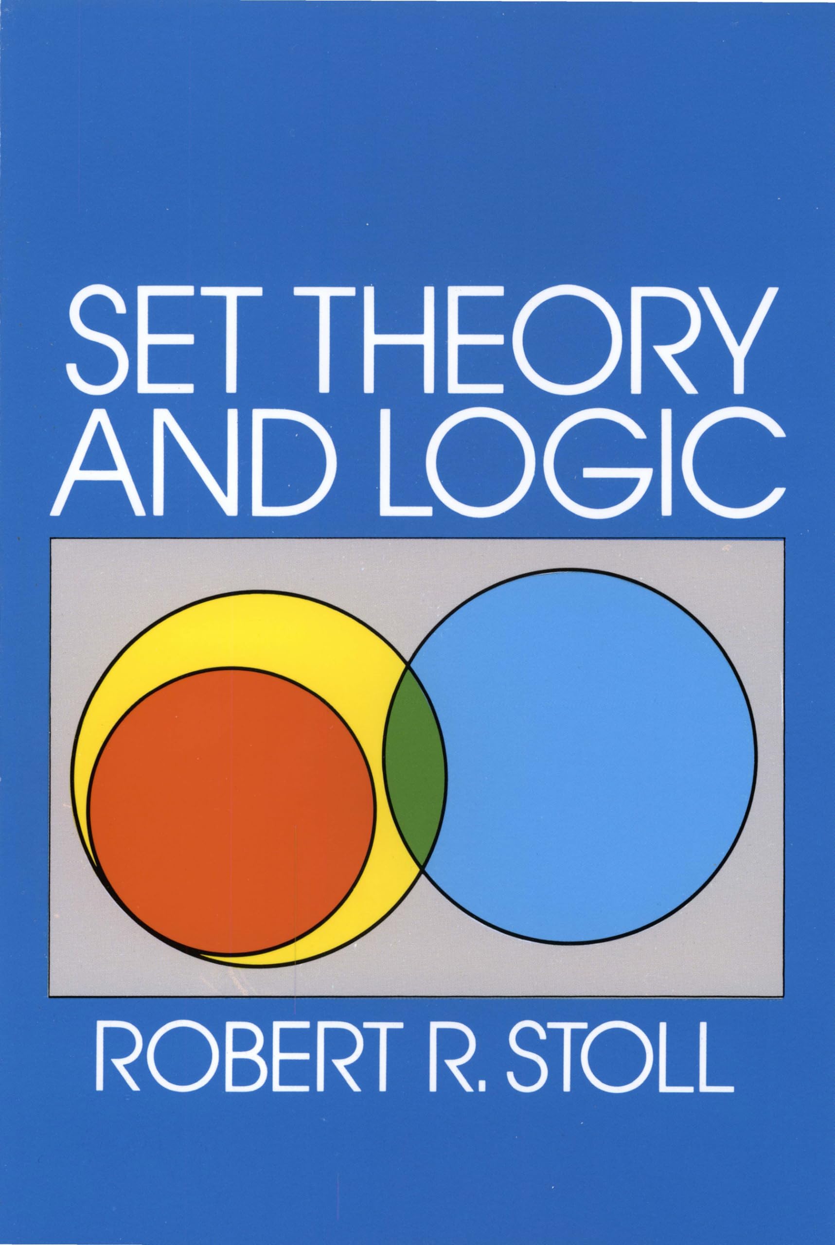 Set Theory And Logic (Dover Books On Mathematics),New