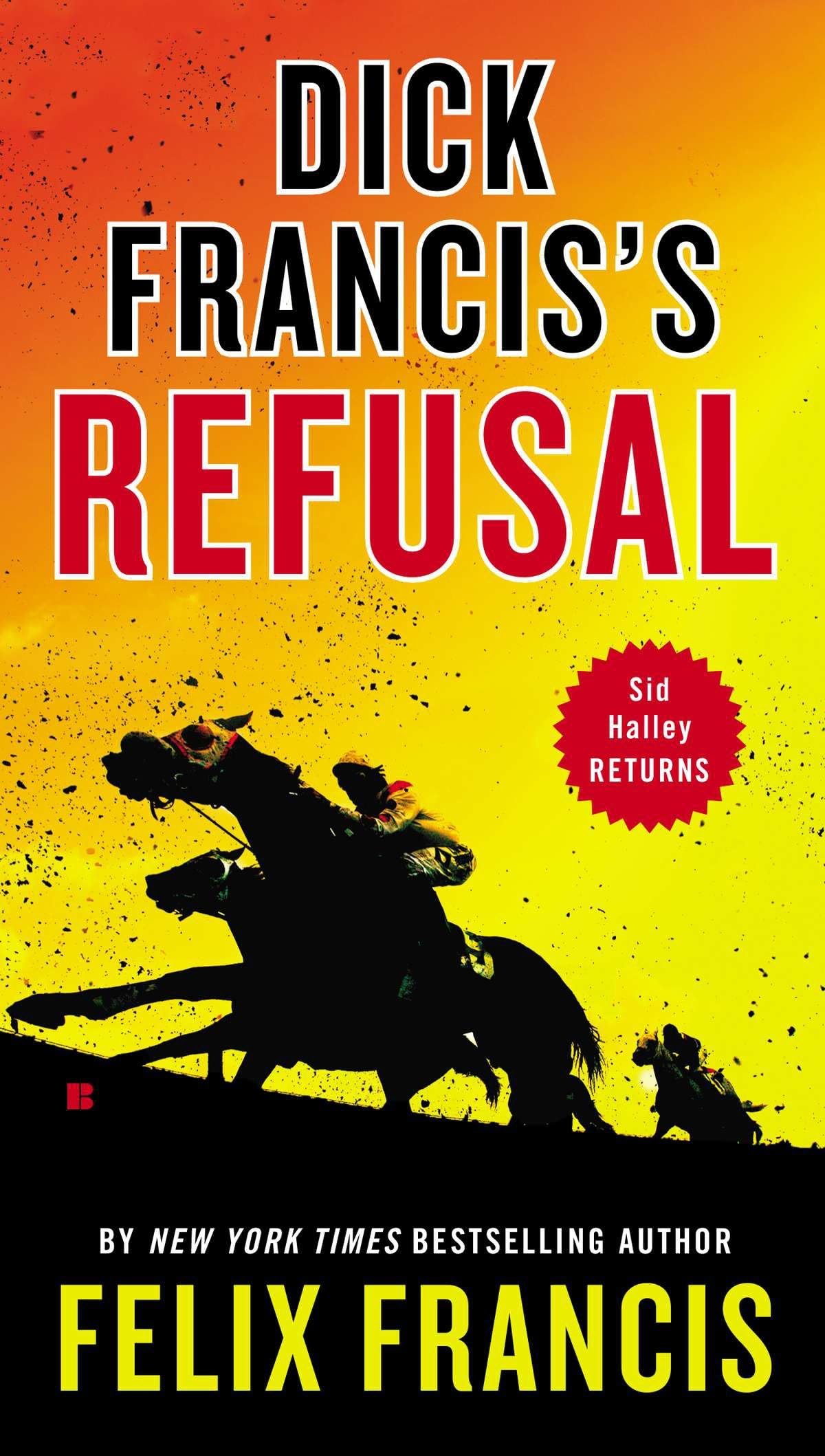 Dick Francis's Refusal (Sid Halley),Used