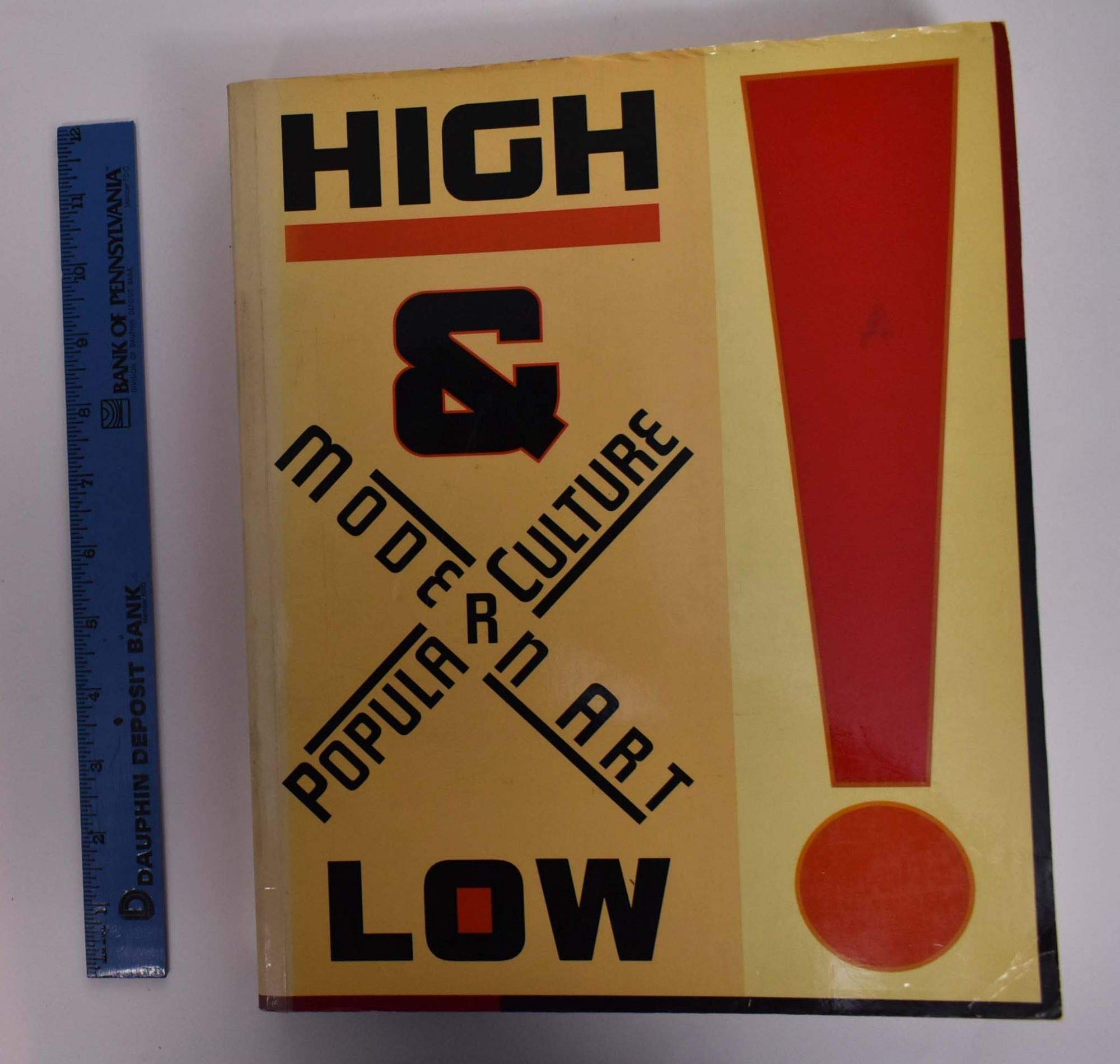 High and Low : Modern Art and Popular Culture,Used