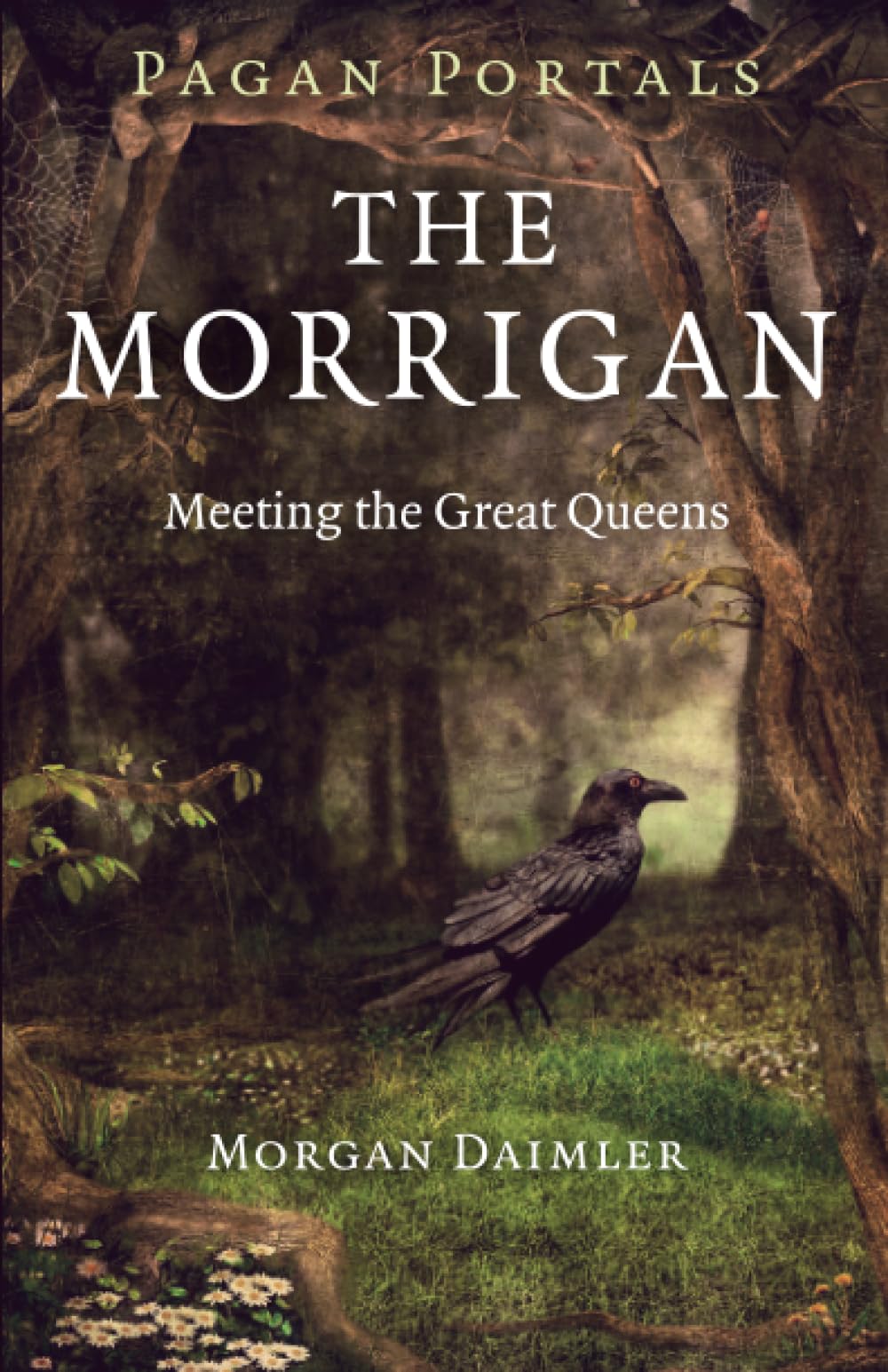 Pagan Portals  The Morrigan