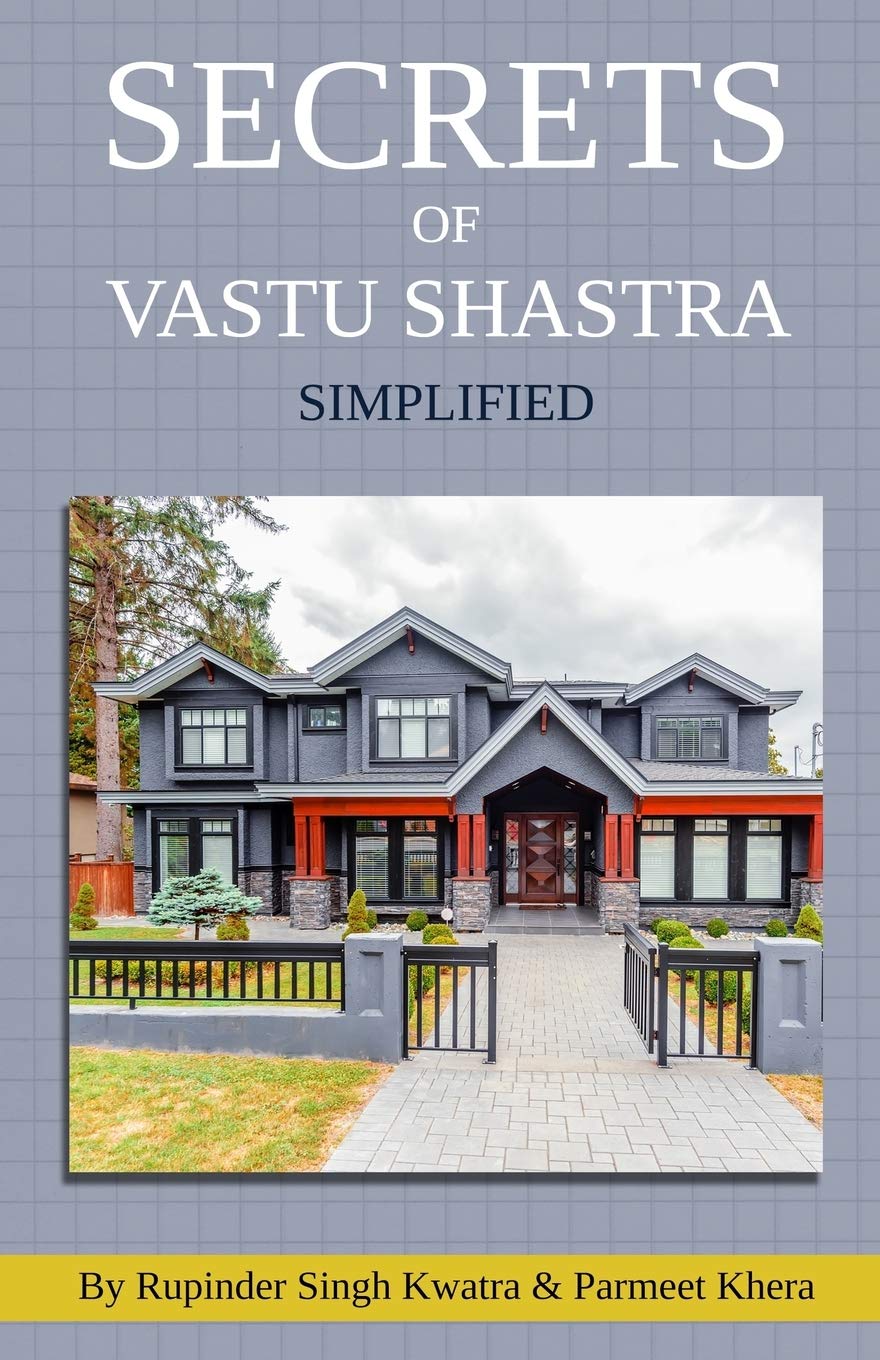 Secrets of Vastu Shastra Simplified: Key for Happiness, Wealth, Health and Prosperity in Life. (Vol),Used