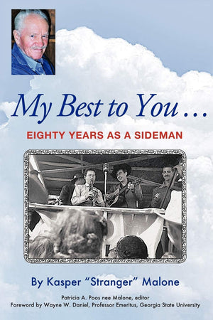 My Best to You ...: Eighty Years as a Sideman,Used