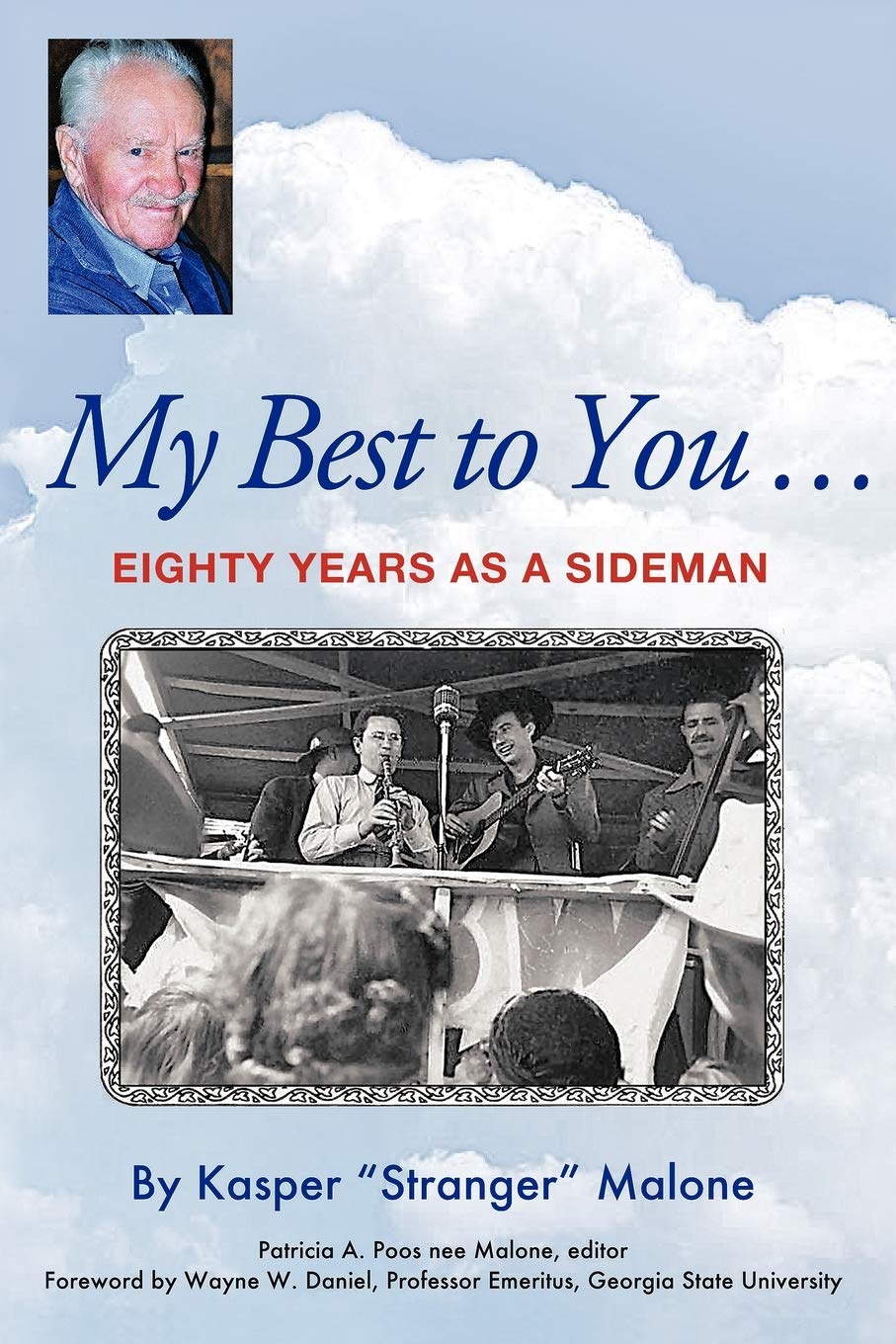 My Best to You ...: Eighty Years as a Sideman,Used