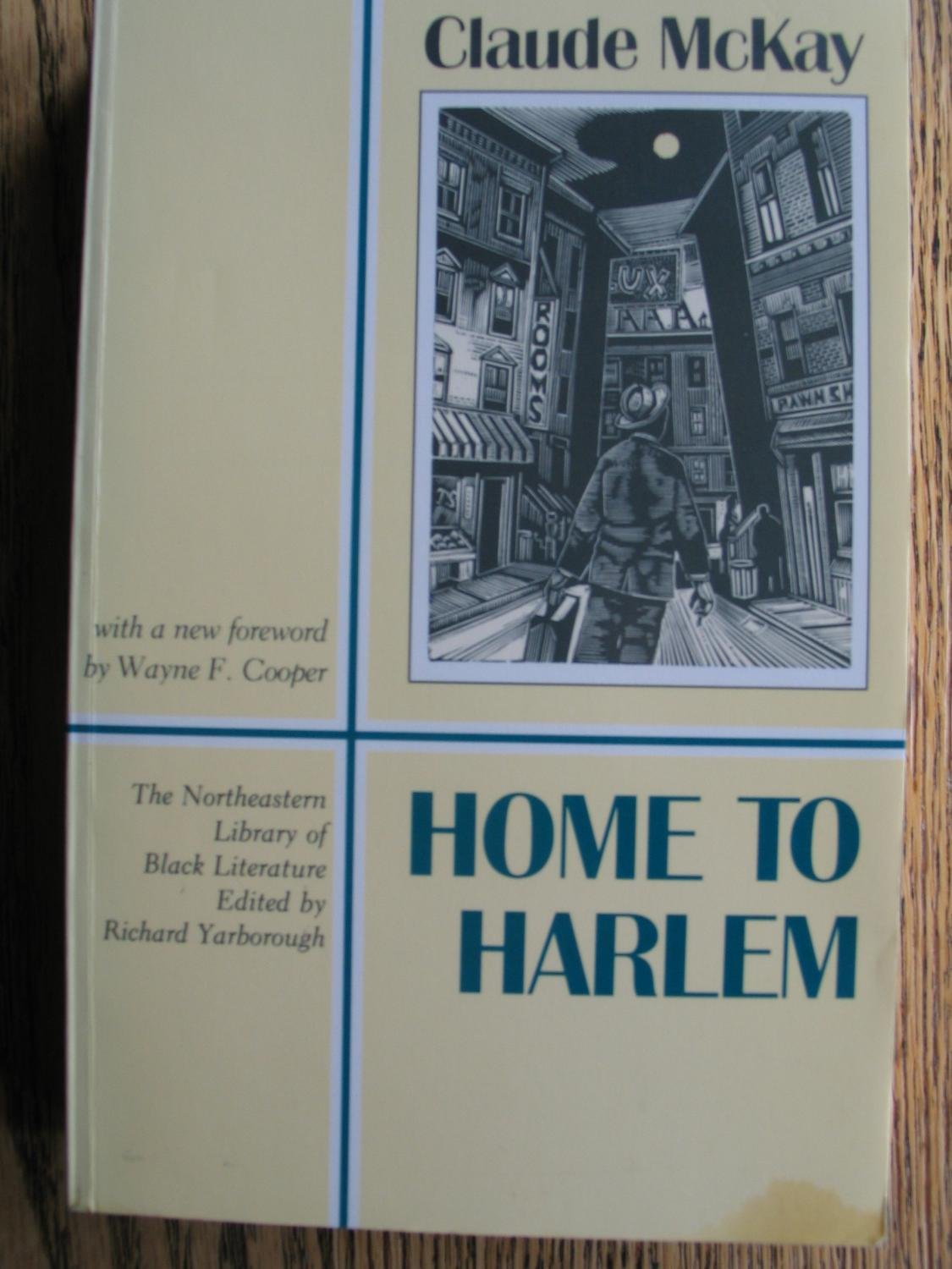 Home To Harlem (New England Library Of Black Literature)