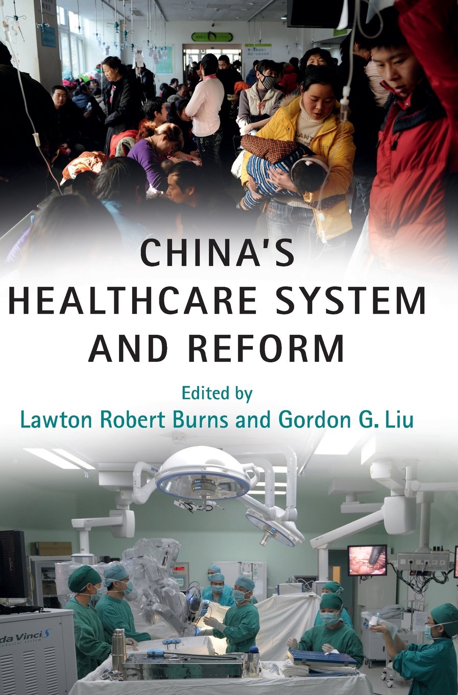 China's Healthcare System and Reform,Used