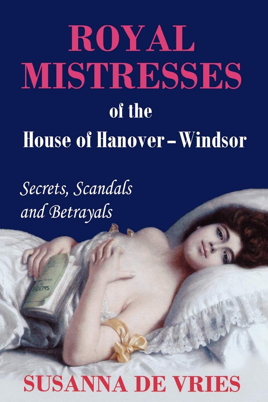 Royal Mistresses of the House of HanoverWindsor,Used