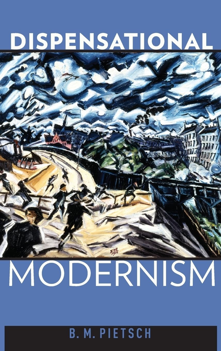 Dispensational Modernism,Used