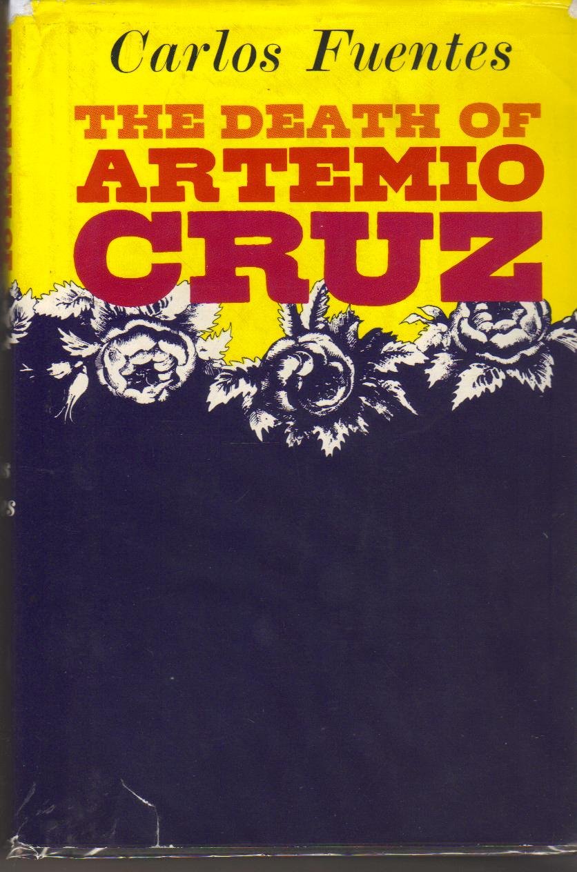The Death Of Artemio Cruz-used