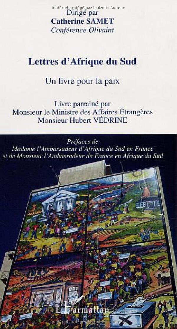 LETTRES D'AFRIQUE DU SUD: Un livre pour la paix,Used
