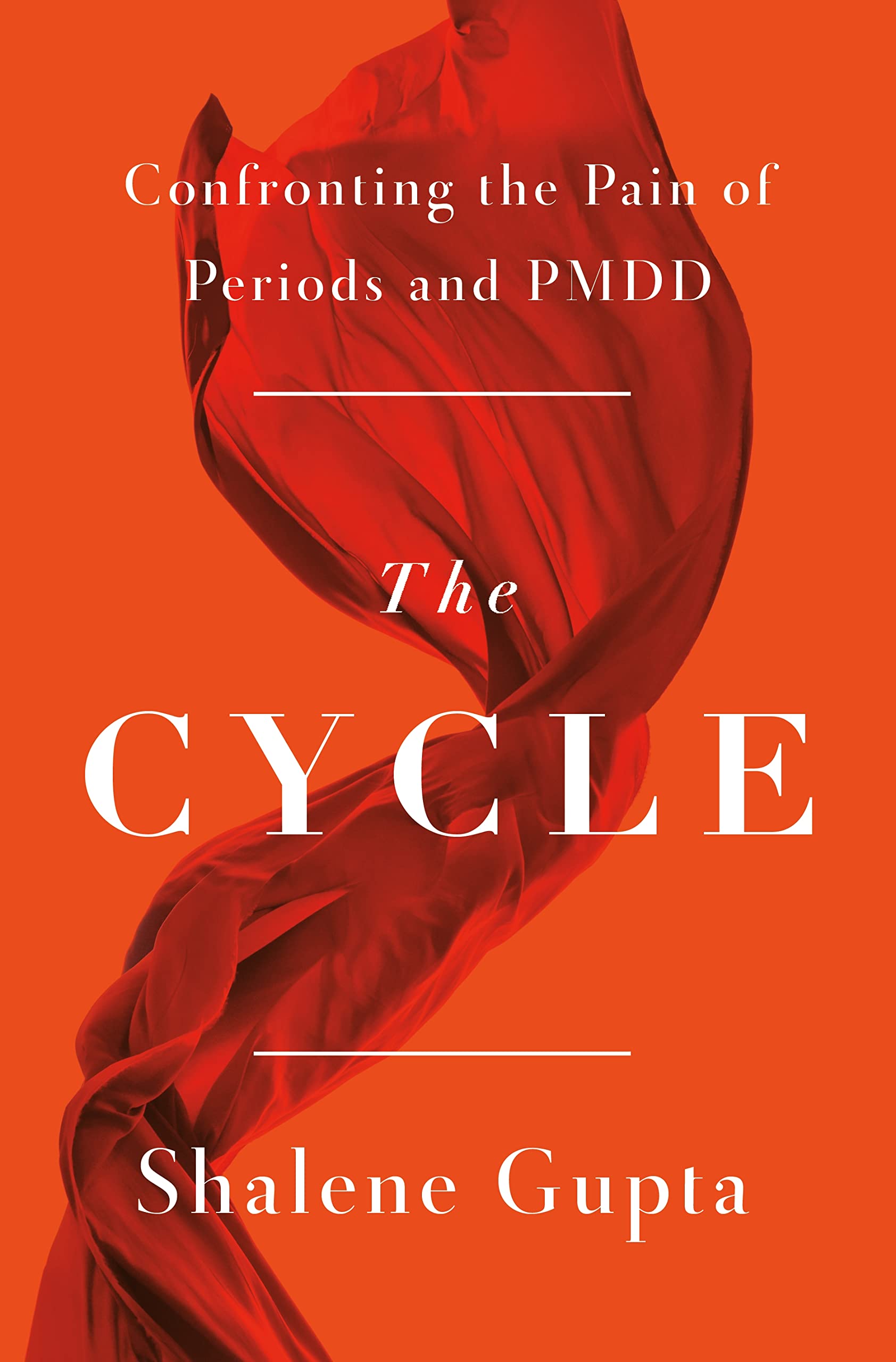 The Cycle: Confronting The Pain Of Periods And Pmdd,Used