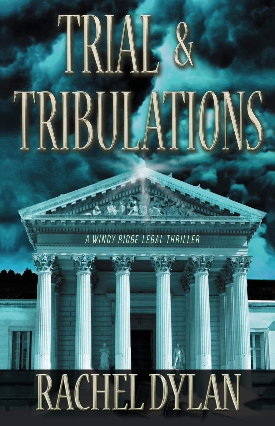 Trial & Tribulations (Windy Ridge Legal Thriller),Used