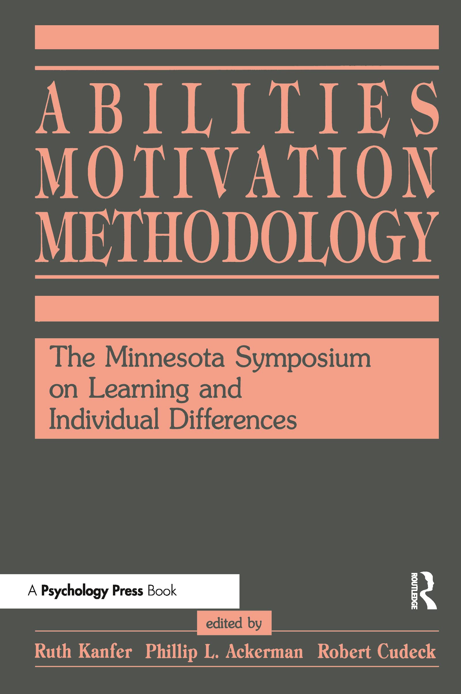 Abilities, Motivation And Methodology: The Minnesota Symposium On Learning And Individual Differences,Used