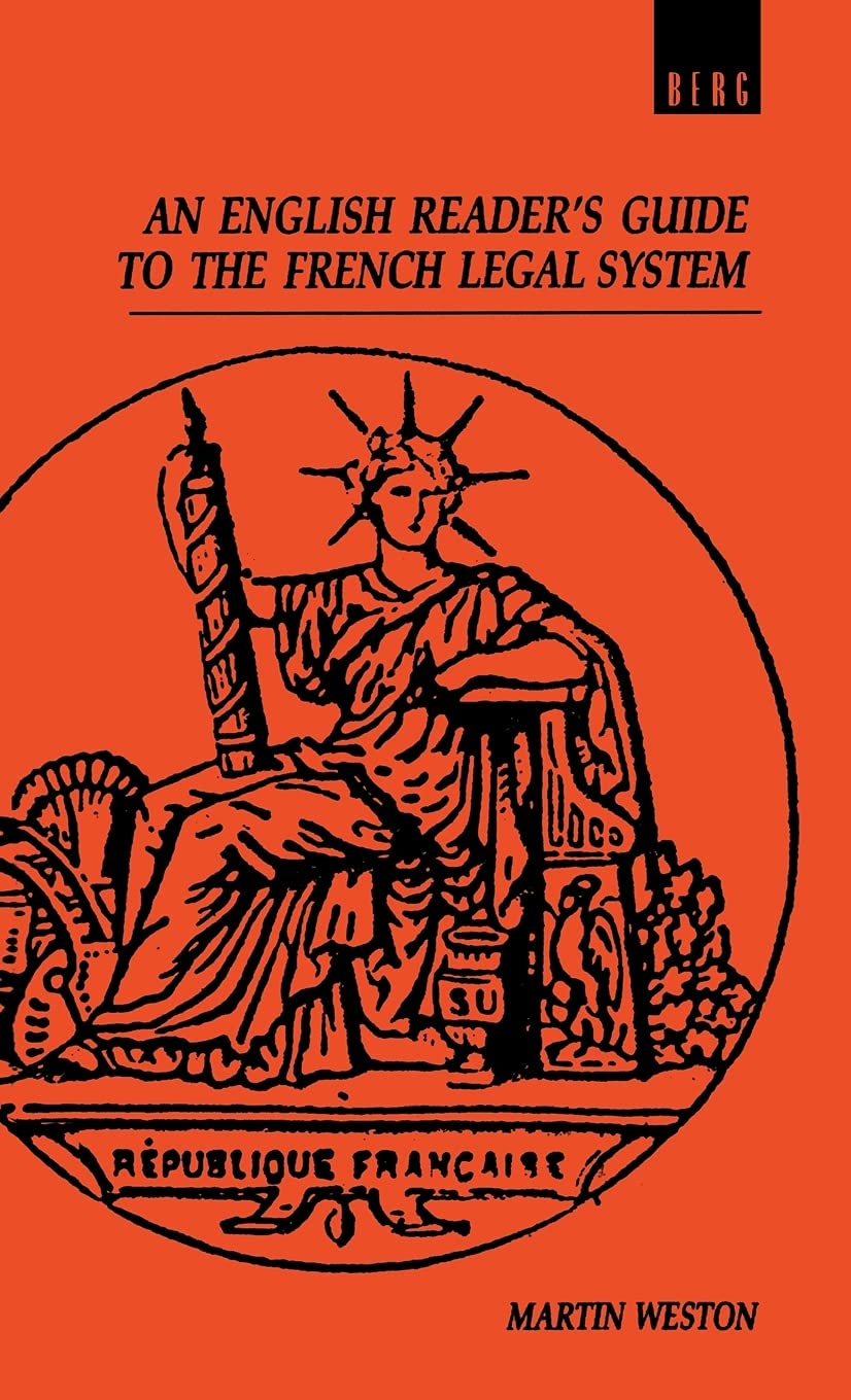 An English Reader'S Guide To The French Legal System,Used